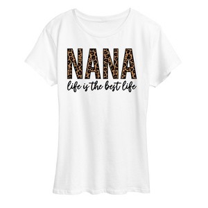 Women's - Instant Message - Nana Life Is The Best Life Short Sleeve Graphic T-Shirt - 1 of 4