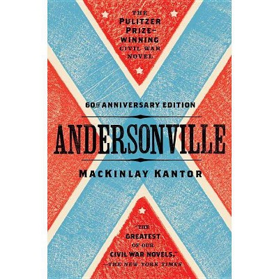 Andersonville - by  Mackinlay Kantor (Paperback)