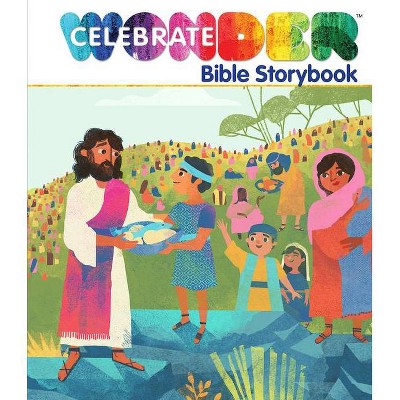 Celebrate Wonder Bible Storybook - by  Brittany Sky (Hardcover)