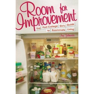 Room for Improvement - by  Amy Zalneraitis (Paperback) - 1 of 1