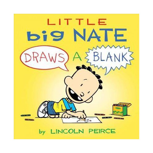 How To Draw Big Nate Characters: Great Gifts For Kids Who Love