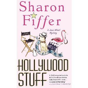 Hollywood Stuff - (Jane Wheel Mysteries) by  Sharon Fiffer (Paperback) - 1 of 1