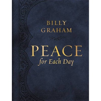 Wisdom for Each Day (Large Text Leathersoft) - Large Print by  Billy Graham (Leather Bound)