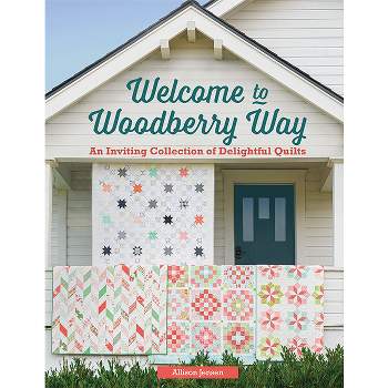 Welcome to Woodberry Way - by  Allison Jensen (Paperback)