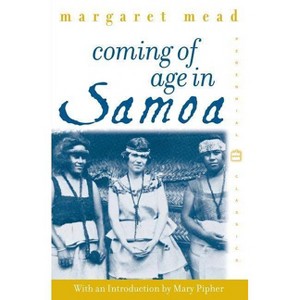 Coming of Age in Samoa - (Perennial Classics) by  Margaret Mead (Paperback) - 1 of 1