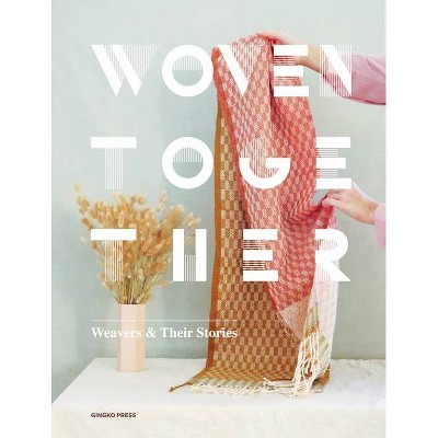 Woven Together - by  Sandu Publishing (Hardcover)