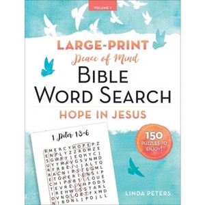 Peace of Mind Bible Word Search: Hope in Jesus - by  Linda Peters (Paperback) - 1 of 1