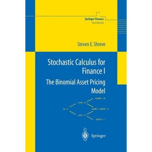 Stochastic Calculus for Finance I - by Steven Shreve - 1 of 1