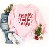 Simply Sage Market Whimsical Happy Holla Days Sweatshirt - 2 of 4