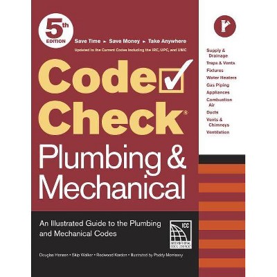 Code Check Plumbing & Mechanical 5th Edition - by  Redwood Kardon & Douglas Hansen & Skip Walker (Spiral Bound)