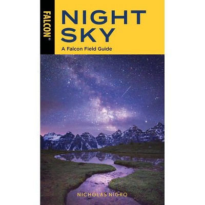 Night Sky - 2nd Edition by  Nicholas Nigro (Paperback)