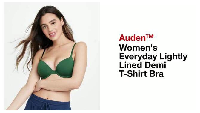 Women's Everyday Lightly Lined Demi T-Shirt Bra - Auden™, 2 of 3, play video