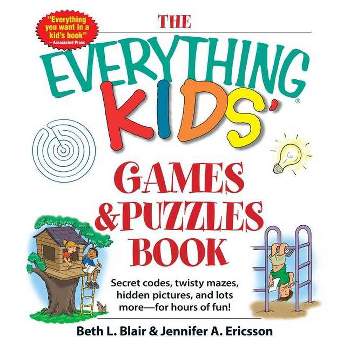 The Everything Kids' Games & Puzzles Book - (Everything(r) Kids) Abridged by  Beth L Blair & Jennifer A Ericsson (Paperback)