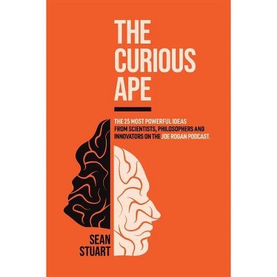 The Curious Ape - by  Sean R Stuart (Paperback)