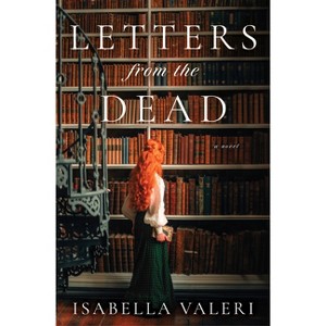 Letters from the Dead - by Isabella Valeri - 1 of 1