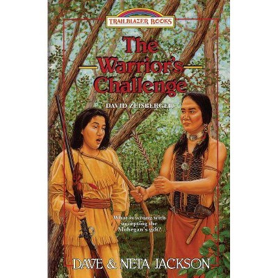 The Warrior's Challenge - (Trailblazer Books) by  Neta Jackson & Dave Jackson (Paperback)