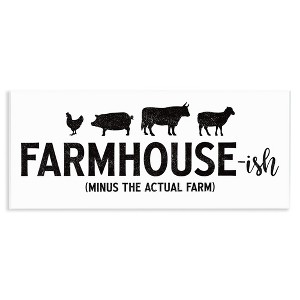 Stupell Industries Farmhouse-ish Funny Country Phrase, 17" x 7" - 1 of 4