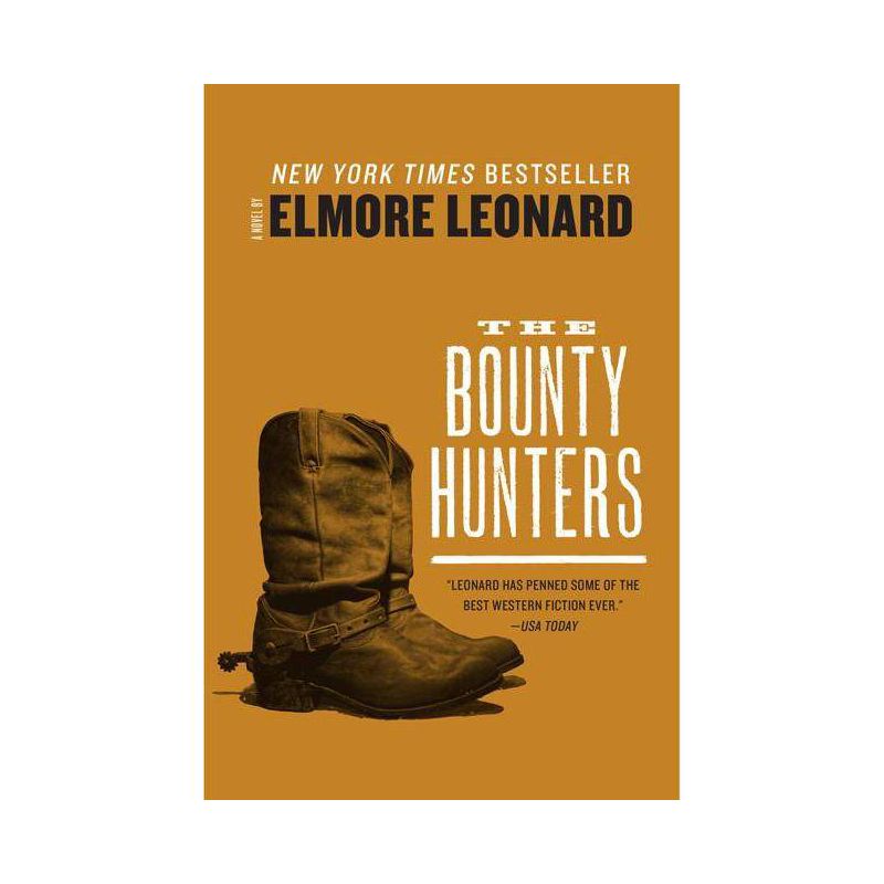 The Bounty Hunters - by  Elmore Leonard (Paperback), 1 of 2