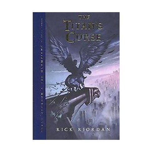 The Titan S Curse Hardcover By Rick Riordan Target