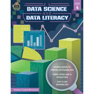 Teacher Created Resources® Data Science and Data Literacy, Grade 4