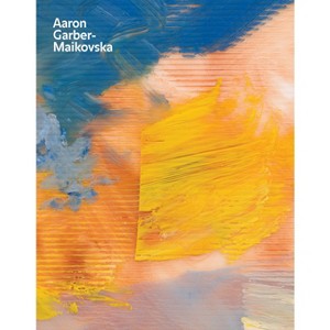 Aaron Garber-Maikovska: Cushion of Air - (Paperback) - 1 of 1