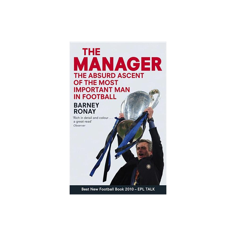 The Manager - by Barney Ronay (Paperback)