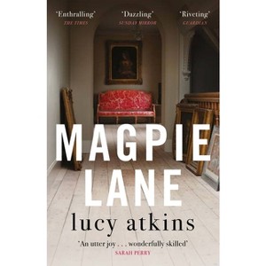 Magpie Lane - by  Lucy Atkins (Paperback) - 1 of 1