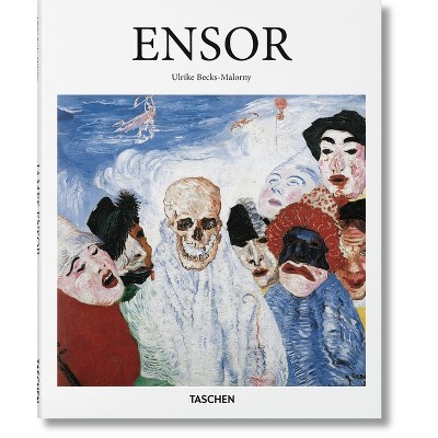 Ensor - (Basic Art) by  Ulrike Becks-Malorny (Hardcover)