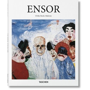 Ensor - (Basic Art) by  Ulrike Becks-Malorny (Hardcover) - 1 of 1
