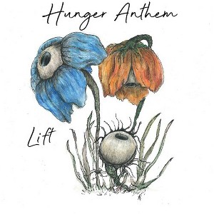 Hunger Anthem - Lift - 1 of 1