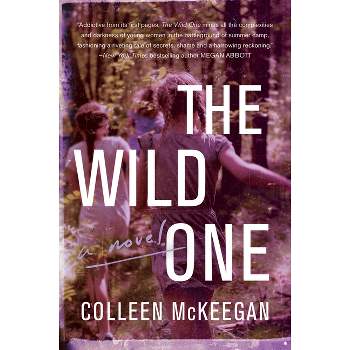 The Wild One - by Colleen McKeegan