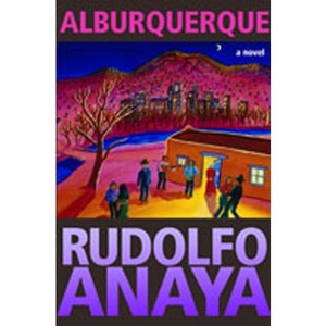 Alburquerque - by  Rudolfo Anaya (Paperback) - 1 of 1