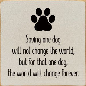 Slickblue Dog Rescue Quote Wood Sign, Routed Slot Hanging, Wall or Shelf Decor, Rustic Look, 7x7 Size, Color Options - 1 of 3