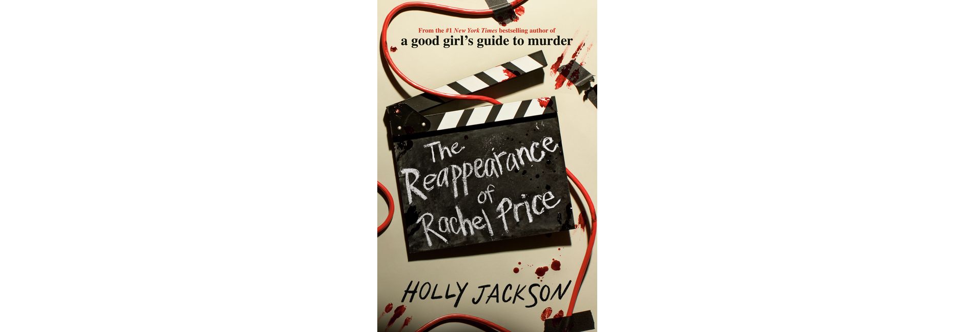 The Reappearance of Rachel Price - by  Holly Jackson (Hardcover)