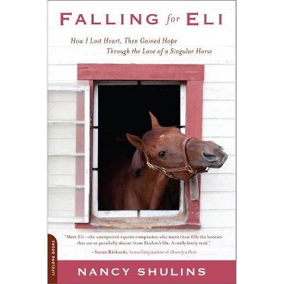 Falling for Eli - by  Nancy Shulins (Paperback)