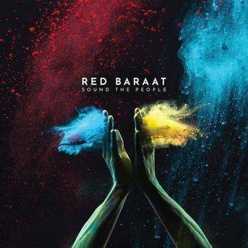 Red Baraat - Sound The People (CD)