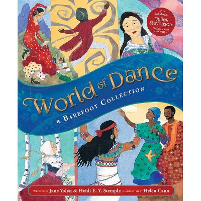 World of Dance - by  Heidi E Y Stemple (Paperback)