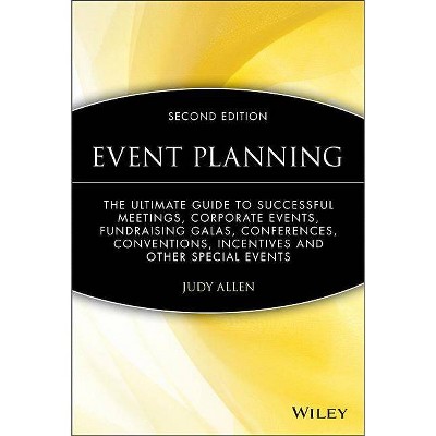 Event Planning - 2nd Edition by  Judy Allen (Hardcover)