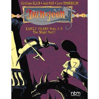 Dungeon: Early Years Vols. 1-2 - 2nd Edition by  Lewis Trondheim & Johann Sfar (Paperback)