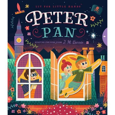 Lit for Little Hands: Peter Pan, 3 - by  Brooke Jorden (Board Book)