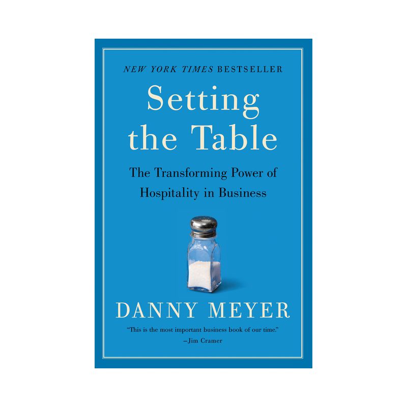 Setting the Table - by Danny Meyer, 1 of 2