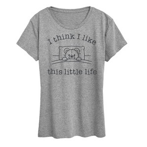 Women's - Instant Message - I Think I Like This Little Life Bear In Bed Short Sleeve Graphic T-Shirt - 1 of 4