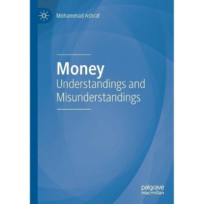 Money - by  Mohammad Ashraf (Paperback)