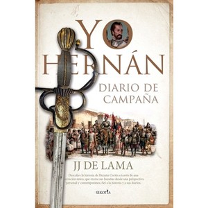 Yo, Hernan - by  Juan Jose de Lama Rodriguez (Paperback) - 1 of 1