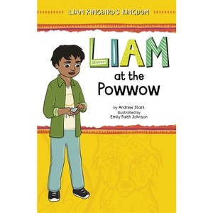 Liam at the Powwow - (Liam Kingbird's Kingdom) by Andrew Stark - 1 of 1