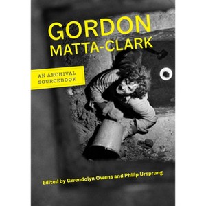 Gordon Matta-Clark - (Documents of Twentieth-Century Art) - 1 of 1