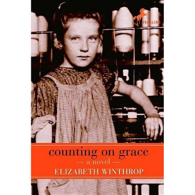 Counting on Grace - by  Elizabeth Winthrop (Paperback)