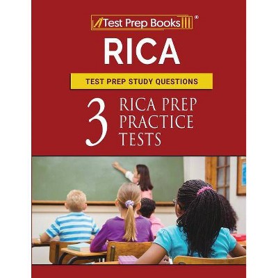 RICA Test Prep Study Questions - by  Test Prep Books Teachers Guide Team (Paperback)