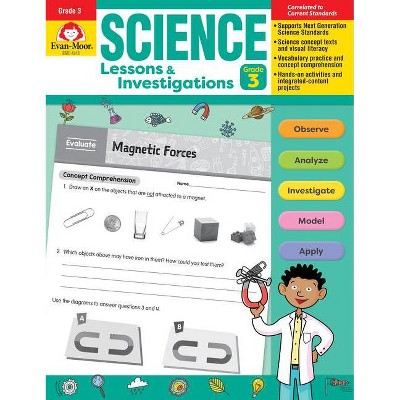 Science Lessons and Investigations, Grade 3 - by  Evan-Moor Educational Publishers (Paperback)