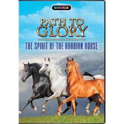 Path to Glory: The Spirit of the Arabian Horse (DVD)(2019)